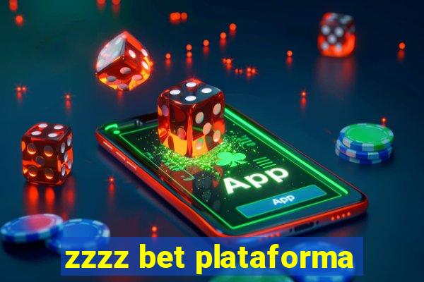 zzzz bet plataforma